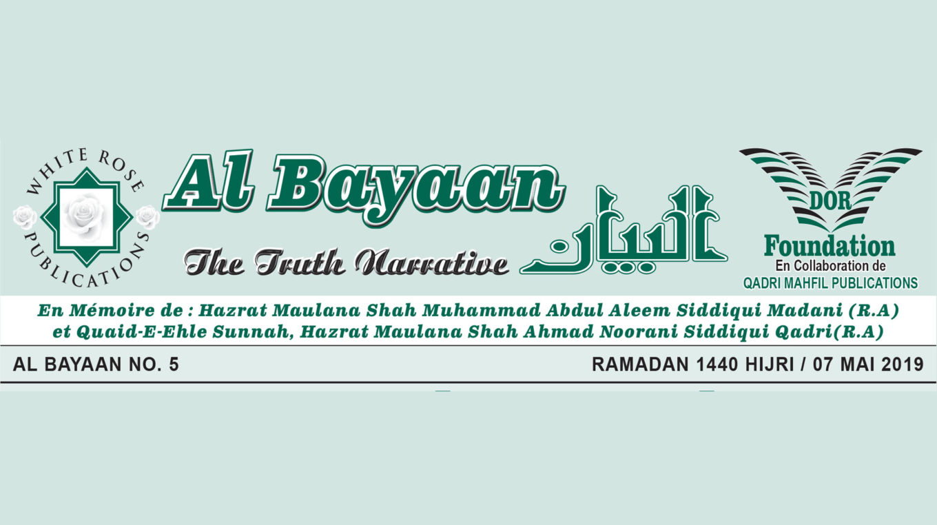 Al Bayaan – The Truth Narrative (07 mai 2019)